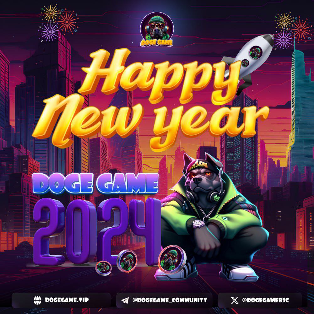 DogeGameBSC's tweet photo. 🎉🎉🎉Happy New Year🎉🎉🎉

📣So the old year is about to pass, we are preparing to enter the new year. What do you expect to happen in DogeGame?
➡️ Launch NFT products with many great benefits
➡️ Listing major exchanges?
➡️ Launching game products?
➡️ Create new ATH https://t.co/i7OTDK0dNQ