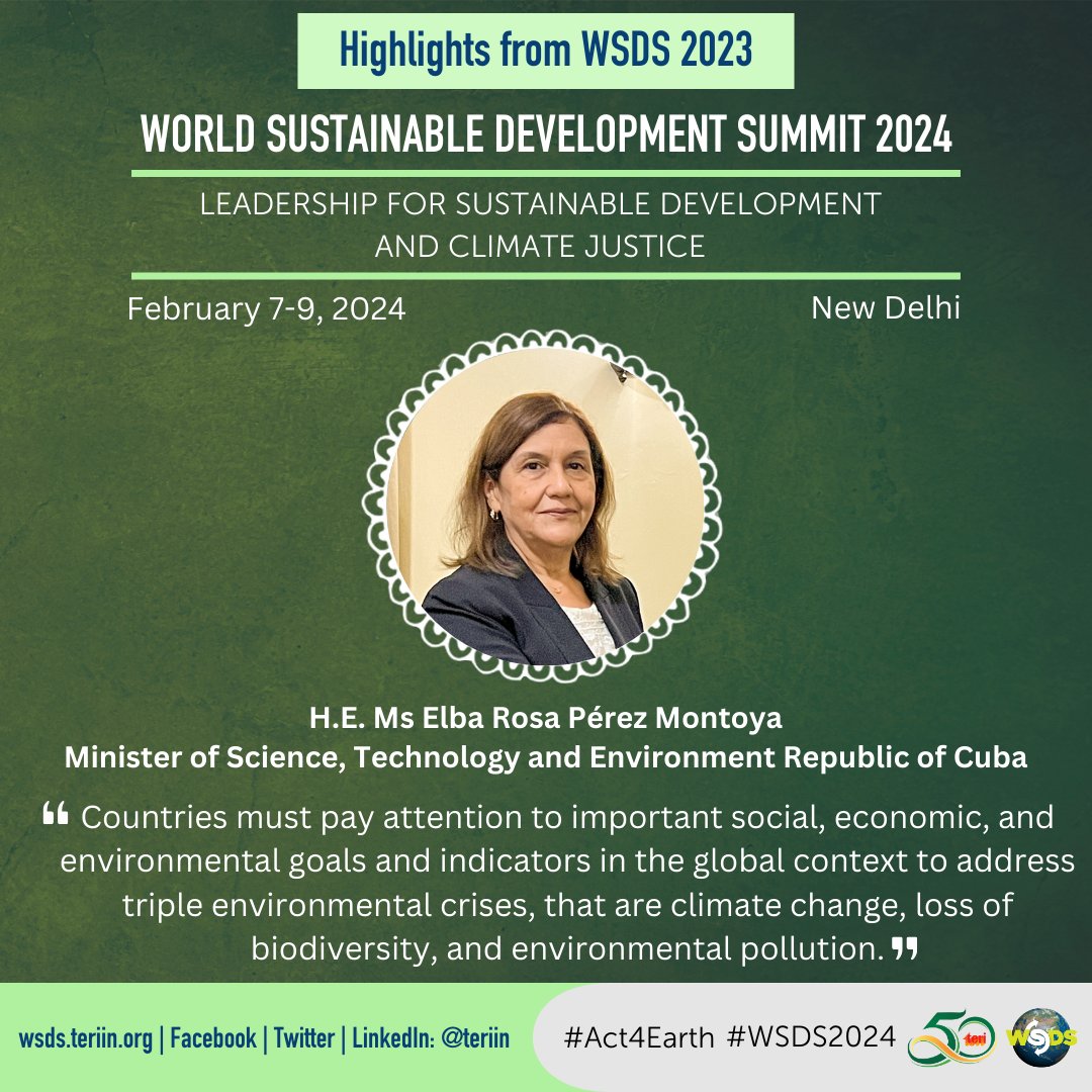 teriin's tweet image. #Throwback #WSDS2023

&quot;To achieve progress on the SDGs, increased access and use of knowledge, science, and innovation are essential,&quot; said H.E @ElbaRosaPM, Minister of Science, Technology and Environment Republic of Cuba.

#WSDS2024👉bit.ly/WSDS2024APP

#Act4Earth