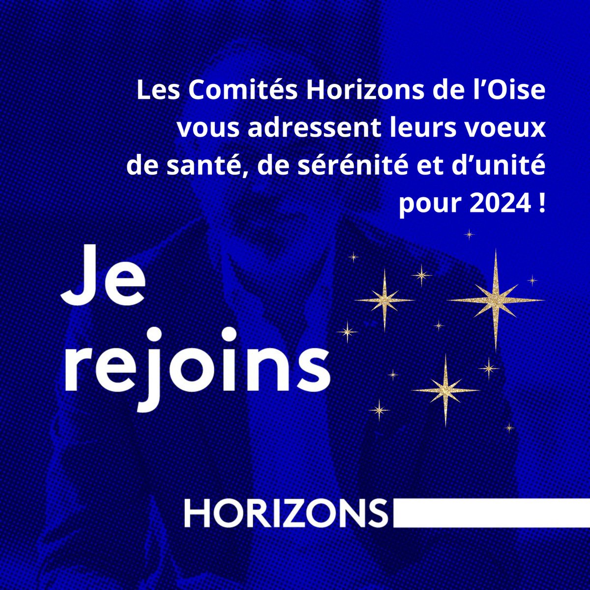 🔵⚪️ ✨️Les Comités Horizons 60,
vous souhaite une merveilleuse année 2024,pour vous ainsi que pour vos proches! 

Chez Horizons,en 2024,comme depuis 2021,nous travaillons avec tous ceux qui veulent une Démocratie apaisée,une République forte..Une Nation solide. <a href="/EPhilippe_LH/">Edouard Philippe</a> 🇫🇷
