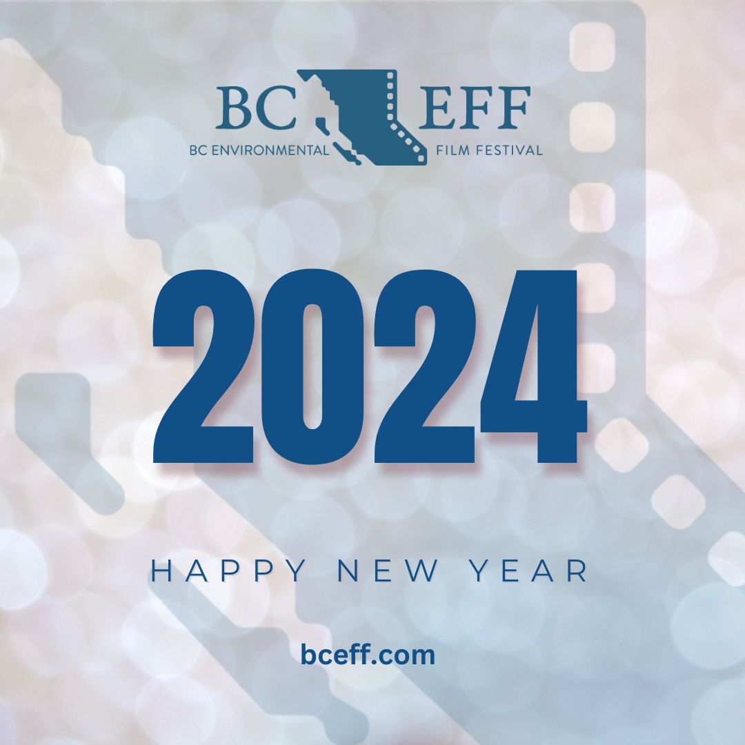 BCEFilmFestival's tweet photo. Happy New Year 2024 from the BC Environmental Film Festival! 🌿🎉
https://t.co/sCiDIRhTjA

#HappyNewYear2024 #BCEFF #GreenFuture #HealthyPlanet #PeaceAndHealth #EnvironmentalAwareness #FilmForChange #SustainableLiving #EcoFriendly #NatureLovers #ProtectOurPlanet 🌱🌟 https://t.co/DbRBzP4kT6