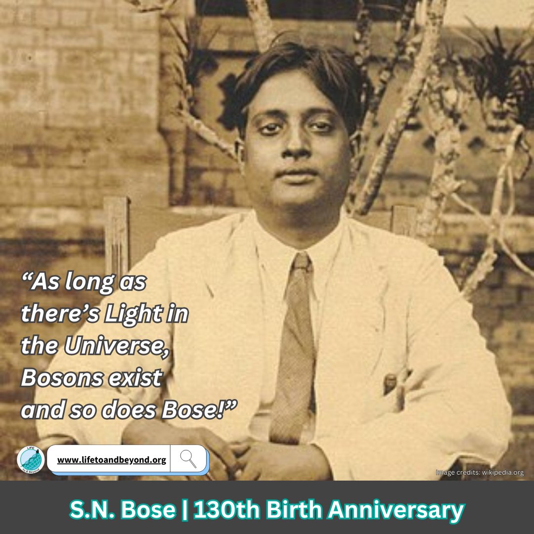 lifetoandbeyond's tweet photo. On this day a Star was born🌟
"You don't know who he was?
Half the particles in the universe obey him!" 🌌
Today, we celebrate the 130th Birth Anniversary of the brilliant Indian Physicist and Mathematician, Satyendranath Bose.
#snbose #physics #legend #quantummechanics https://t.co/CTU7ymTnfU