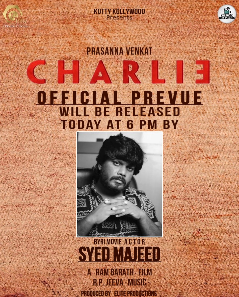 kuttykollywood1's tweet photo. Today 6 pm ๐๐ฅ๐๐ฅ
@rambarath1310 @kuttykollywood1
@PROSundarbala
@Thangaduraiact1
#EliteProductions
#Kuttykollywood
#charlie #CHARLIE #เฎเฎพเฎฐเฏเฎฒเฎฟ
#HappyNewYear2024๐๐ฅ๐ฅ๐๐๐ป๐ค๐ฌ
A RAMBARATH FILM ๐ฌ https://t.co/tdOETEI7hy
