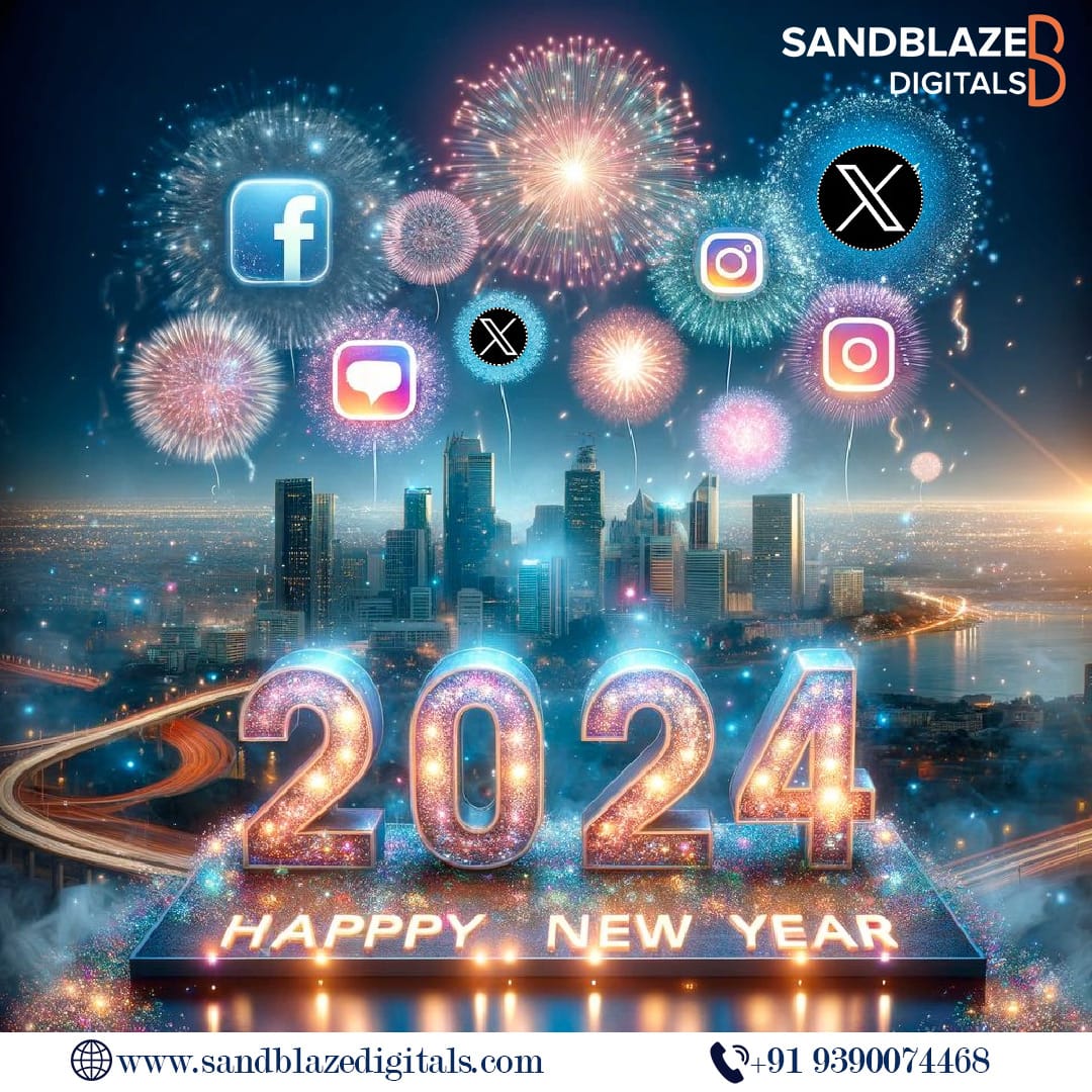 Wishing you a year ahead filled with joy, success, and memorable moments. Happy New Year! 🎉

#HappyNewYear #HappyNewYear24   #SandBlazeDigitals #DigitalMarketingagency #Hyderabad