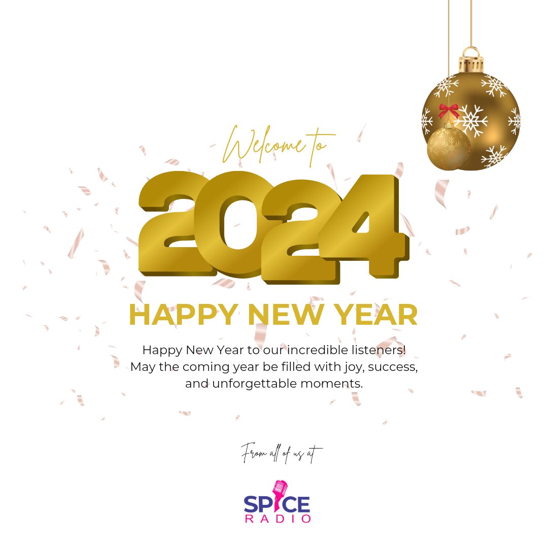 SpiceRadioNg's tweet photo. Happy New Year to our incredible listeners! May the coming year be filled with joy, success, and unforgettable moments. 

Thank you for listening to Spice Radio where we'll continue to bring you the best music and entertainment in 2024. 

Cheers to a fantastic year ahead! 🥂 https://t.co/WeAH9bSTl6