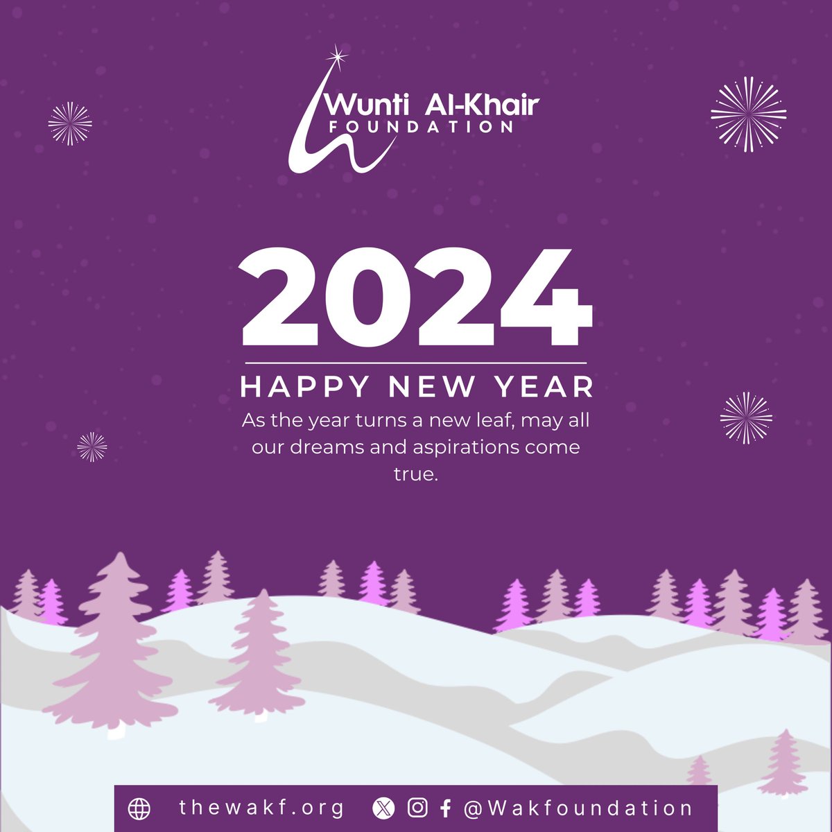 WAKFoundation's tweet photo. 🌟💜Wishing you a Happy New Year filled with love, purpose, and the joy of making a difference. 
Here’s to building a better world together in 2024! 🇳🇬 🌐🎉

#FoundationForGood #HappyNewYear #BuildingHope #HappyNewYear2024 #عام_2024 https://t.co/O0SXNgApPU