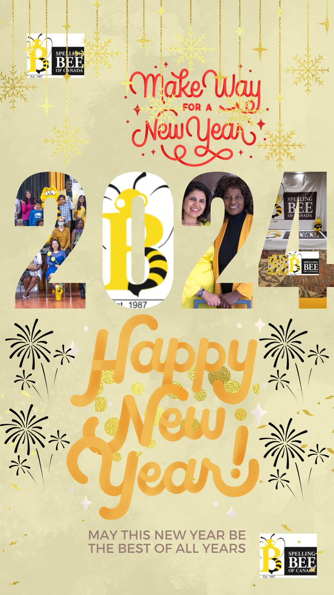 Spelling Bee of Canada welcomes you to a brand new year!!! It's 2024 🎉🎉🎉

It's a new day, week, month and year.

A fresh start and a new wave
Same vision,  same purpose, more insights
Greater pursuits, better impactful outcomes

#happynewyear2024 
#literacy #education