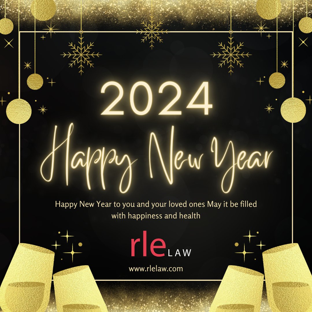 RLELaw's tweet photo. Embrace the promise of new beginnings. Wishing everyone a prosperous &amp; exciting journey in 2024. Make every moment count. Happy New Year! #NewYear2024" https://t.co/l1HQtGI3LC