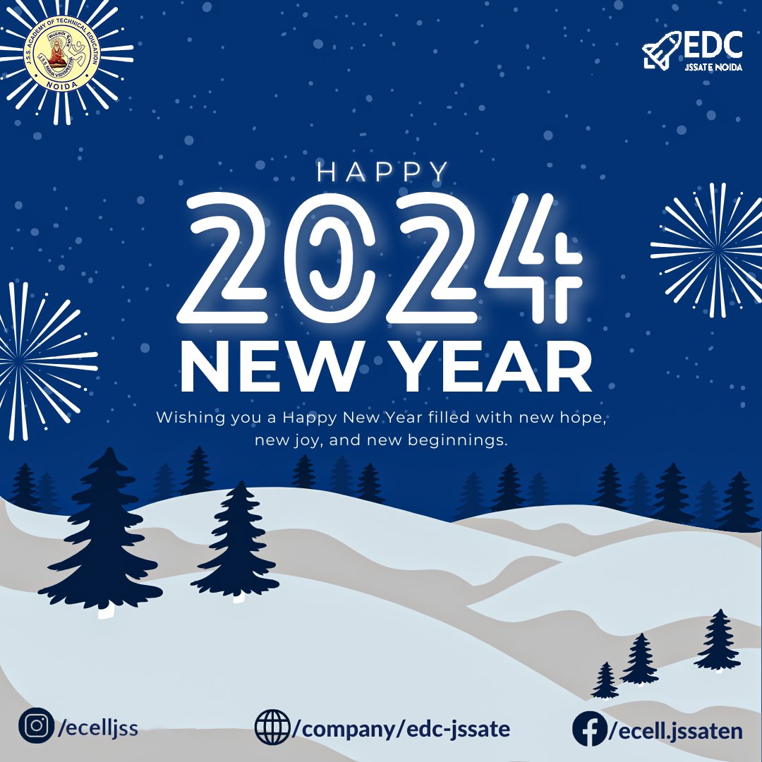 ecell_jss's tweet photo. "Happy New Year from the EDC! May 2024 ignite our entrepreneurial spirit, paving the way for innovation, growth, and countless achievements. Here's to a year of bold ventures and unwavering success. Cheers to the journey ahead! 🎉 #NewYear2024 #Entrepreneurship" https://t.co/ppsuBQUHoH