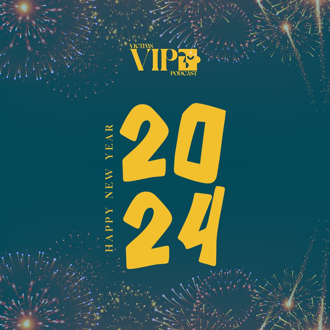 VictimsPodcast's tweet photo. Stepping into 2024 with tales of resilience, raising mental health awareness, and triumphing over adversity! 🎙️💪 Wishing you a year of courage and healing with #VipoVictimsPodcast #HappyNewYear" https://t.co/xC9qtN2hVm