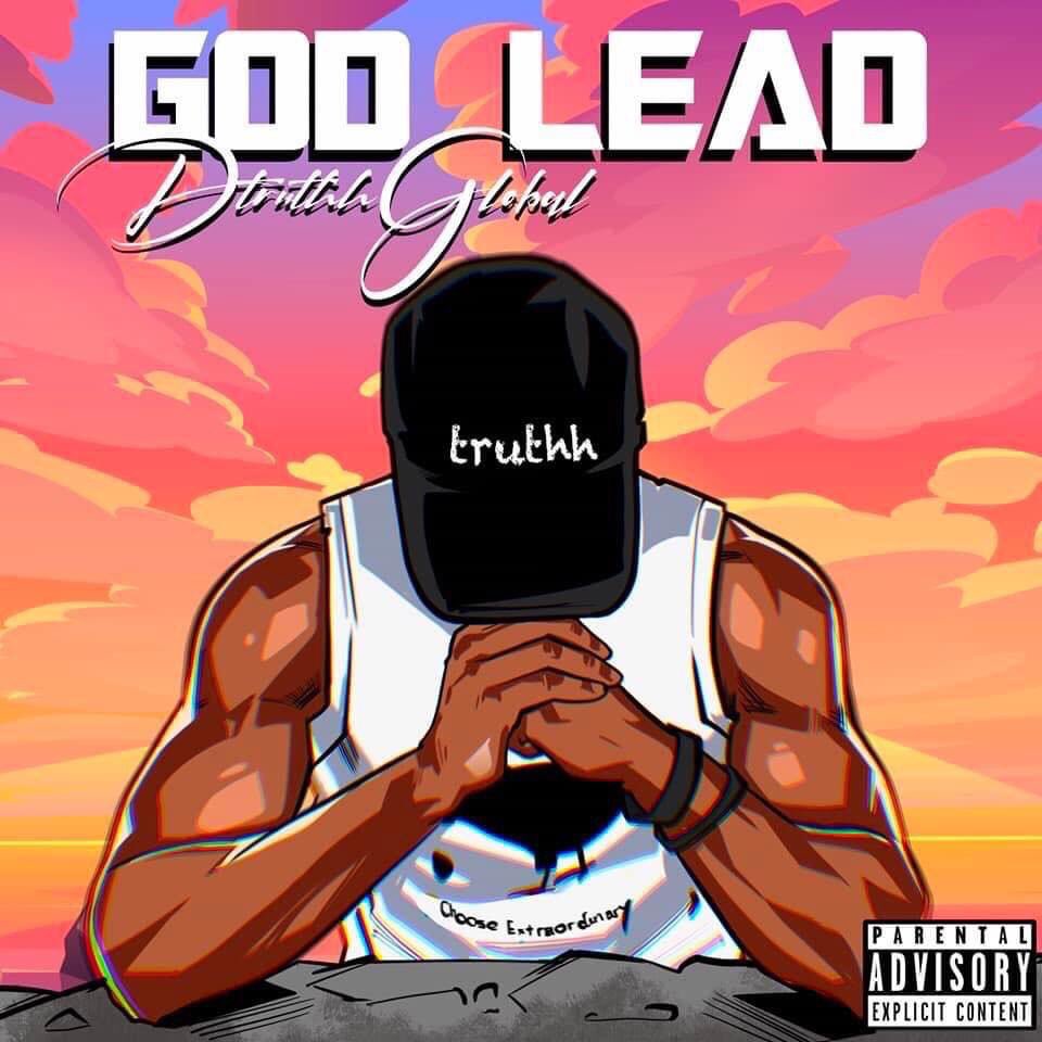 Truthh2TheGame's tweet photo. STREAM #GODLEAD THA MIXTAPE NOW ON @SoundCloud #dtruthglobal #soundcloud https://t.co/4oDbR3AMrB https://t.co/mZwO7rFTAu
