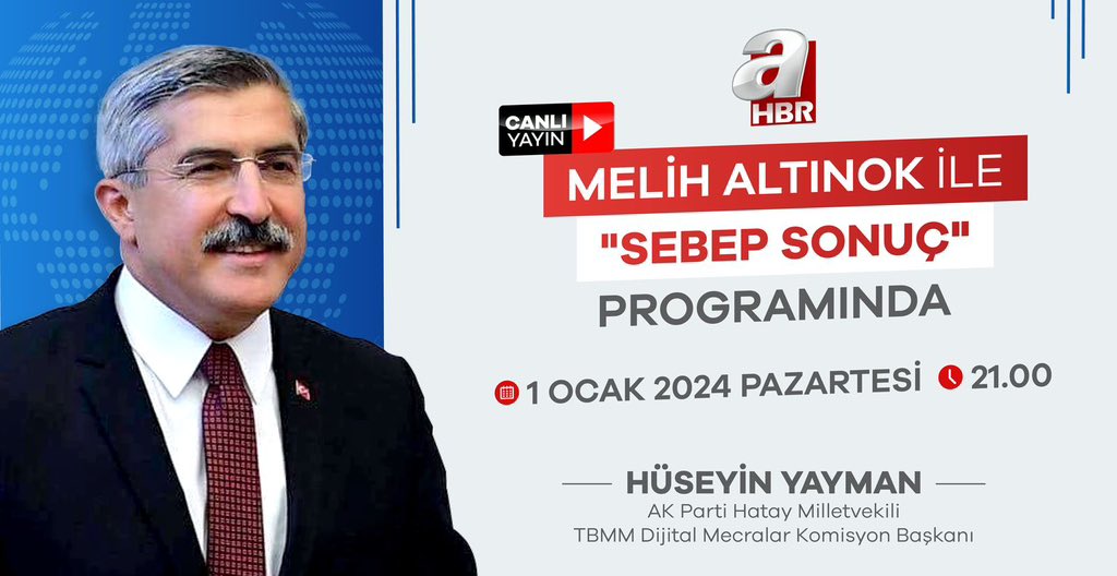 Hatay AK Parti Milletvekilimiz @HuseyinYayman bugün saat 21:00’de @Ahaber’de Sn. @melihaltinok’un hazırlayıp sunduğu SEBEP SONUÇ programına Canlı Yayında katılacaktır.. İzlemenizi rica ederiz.. 🇹🇷