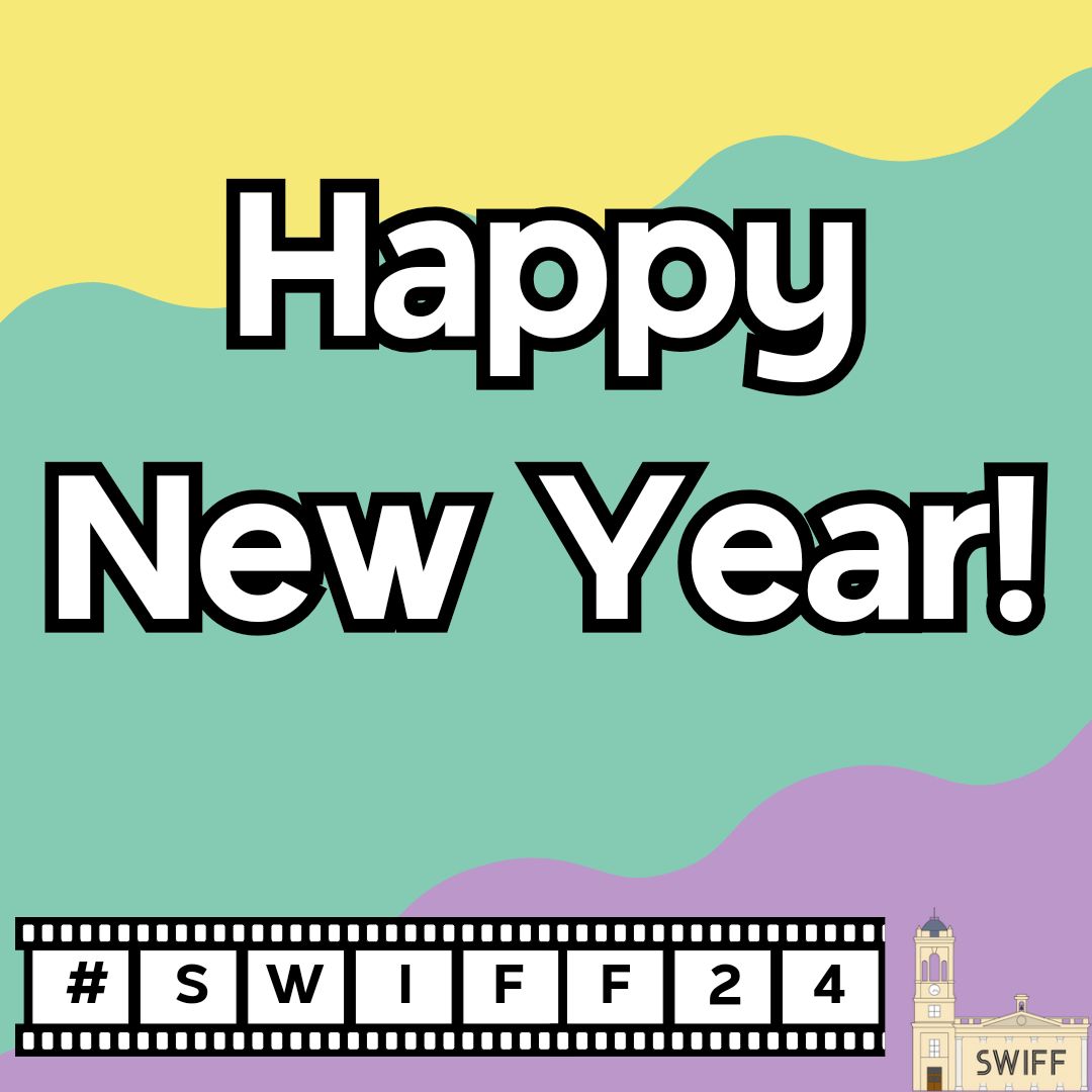 Happy New Year to you all! We hope 2024 is full of filmmaking, creativity, and storytelling!

Don't forget we're still open for submissions and would love to see your film! Use the link here to submit - buff.ly/3FqwVHW

#FilmFestival #UKFilmScene #Filmmaker #SwIFF24