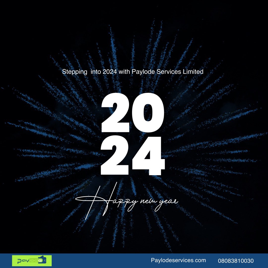 Paylodeservices's tweet photo. We announce a break in the transmission of our Financial tips to Celebrate this new year🥳.
Cheers to an amazing 2024 with Paylode Services Limited.
#newyear #paymentgateway #financialtransaction #paywithpaylode https://t.co/hO7t7FL9At
