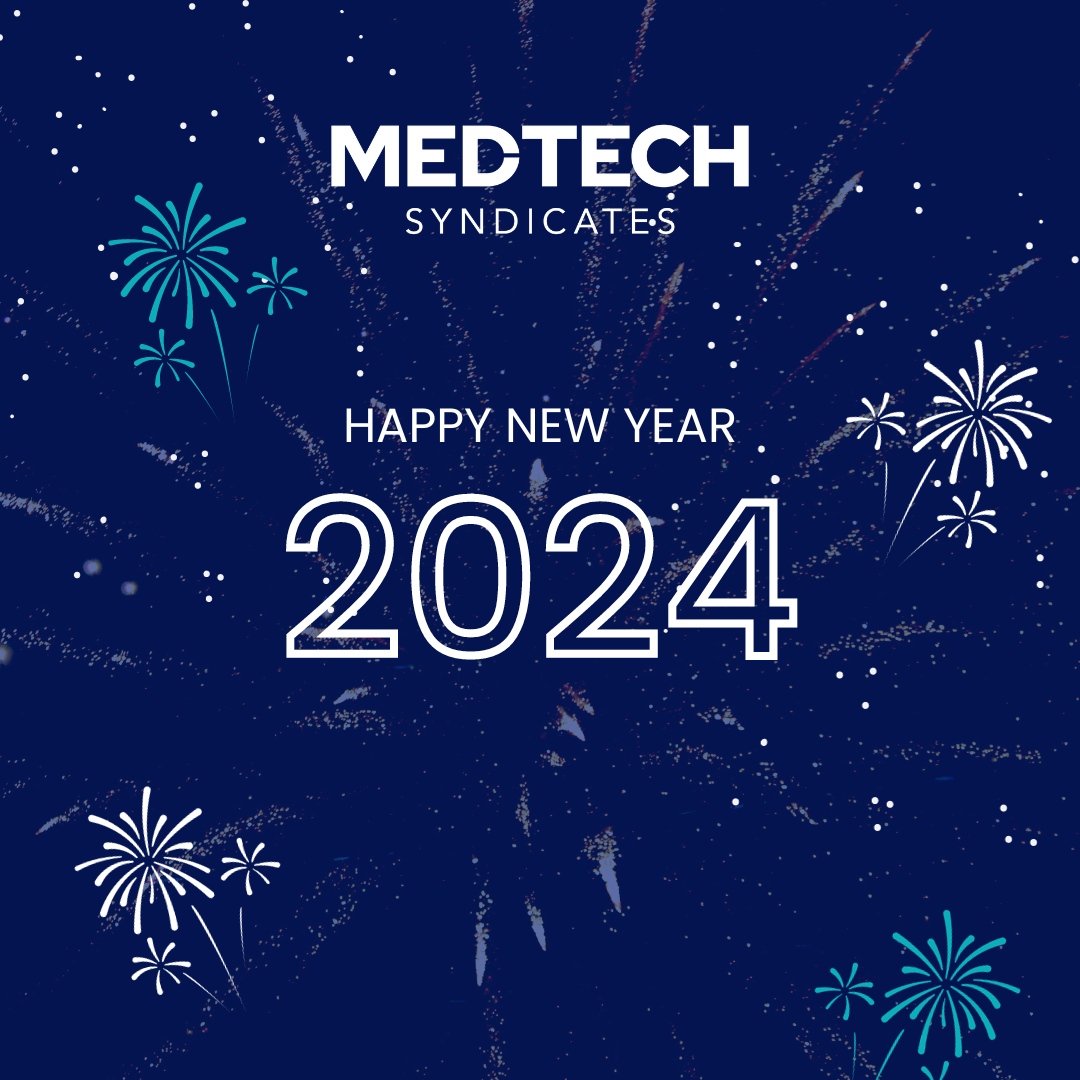 Happy New Year from all of us at MedTech Syndicates! Wishing you all a prosperous and fulfilling 2024! #NewYear2024 #MedTechSyndicates