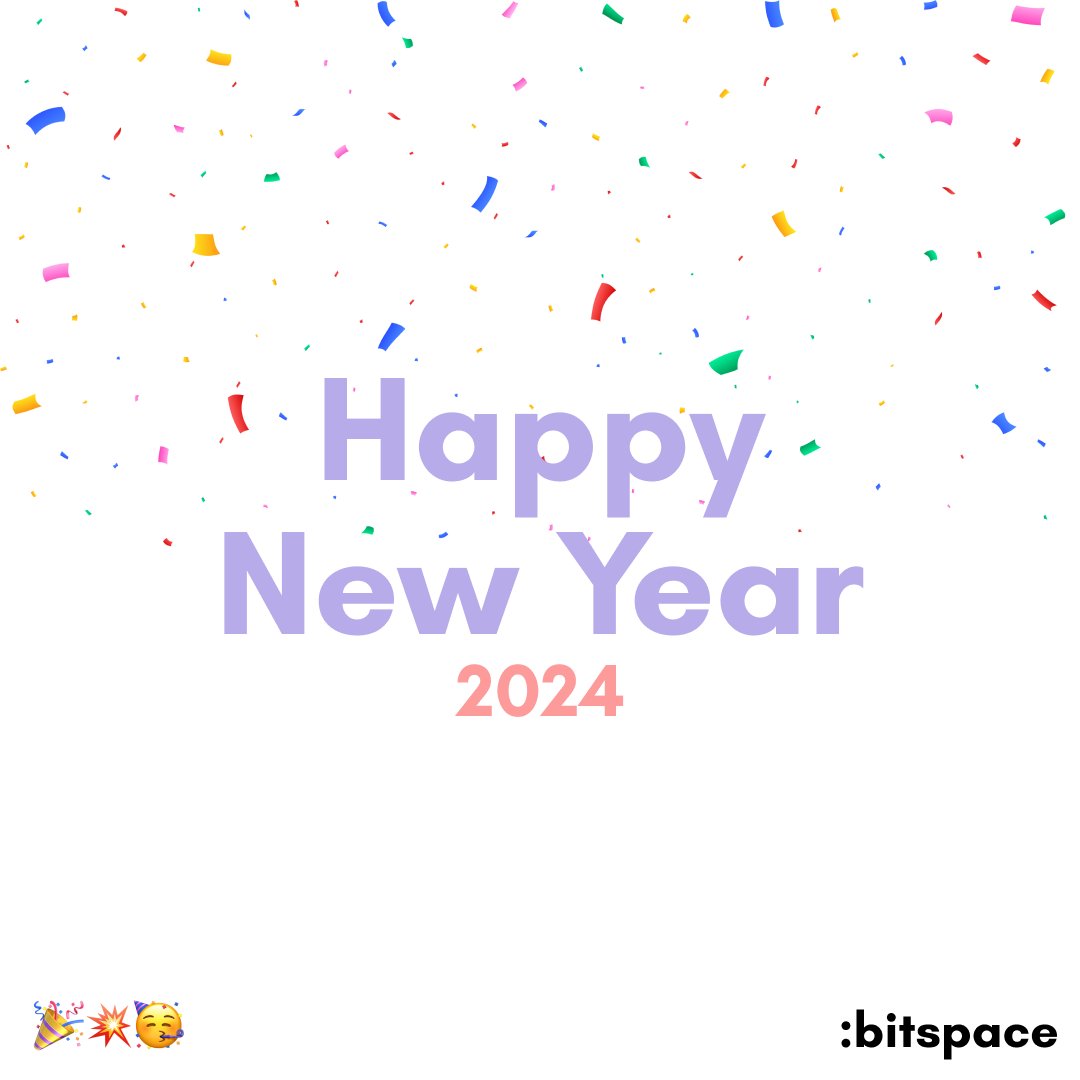bitspaceorg's tweet photo. Here's to a fresh chapter, full of laughter, joy, and exciting possibilities! 🎉✨ Happy New Year! #2024 https://t.co/fUEhFlog8D
