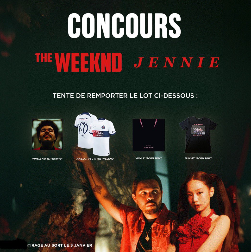 Jennie et The Weeknd prolongent ton Noël avec le titre 'One of The Girls'🎄🎁 Tente de remporter le lot ci-dessous comprenant un vinyle et un t-shirt 'Born Pink' de BLACKPINK ! Lien pour paticiper ⤵️ digital.umusic.com/concoursooyg