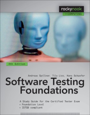 computerbookshp's tweet photo. SOFTWARE TESTING FOUNDATIONS, 4/E by Andreas Spillner, Tilo Linz, Hans Schaefer (Authors) @rocky_nook (Publisher) Buy from Computer Bookshop using this link: https://t.co/C7KzzXKuKU #softwaretesting #softwareengineering #softwaredevelopment #systemtesting #testmanagement #books https://t.co/j0iK8gl5vE