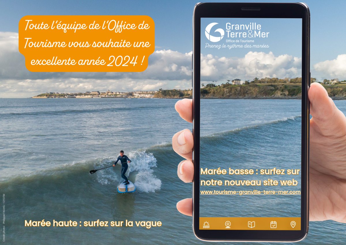 Toute l'équipe de l'Office de Tourisme Granville Terre et Mer vous souhaite une excellente année #2024 ! 
Et à cette occasion, elle vous invite à aller surfer sur notre nouveau site web : tourisme-granville-terre-mer.com