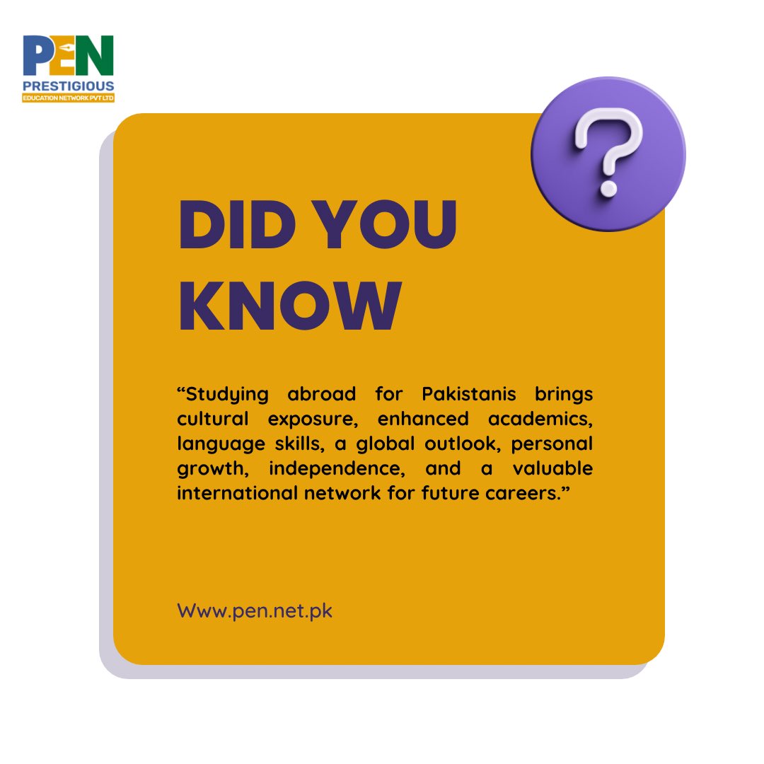Studying abroad for Pakistanis brings cultural exposure, enhanced academics, language skills, a global outlook, personal growth, independence, and a valuable international network for future careers.

#FriendsofPen #Studyabroad #Pakistanistudents