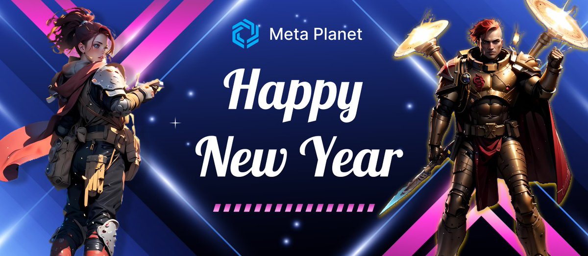 Happy New Year from <a href="/MetaPlanetGame/">Meta Planet</a>! 

As we enter 2024, we want to thank our community for the incredible support and enthusiasm. 

May this year bring prosperity, innovative developments, positive growth, successful investments and groundbreaking achievements!
<a href="/CRYPTOFIED1/">CRYPTOFIED1</a>