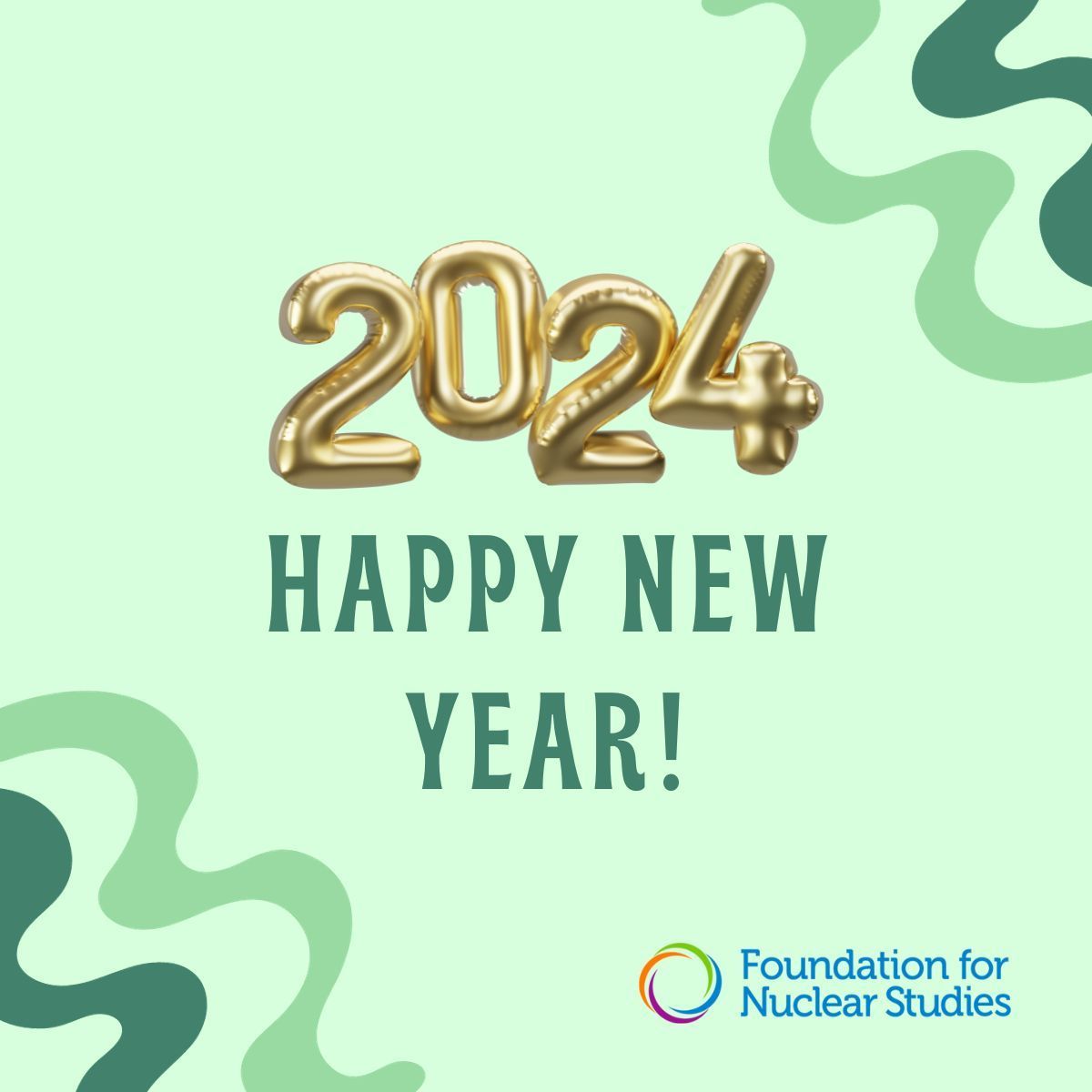 NuclearStudies's tweet photo. The Foundation of Nuclear Studies wishes all a happy new year! We are anticipating an exciting year of programming in 2024. https://t.co/4EbwoXyEXP