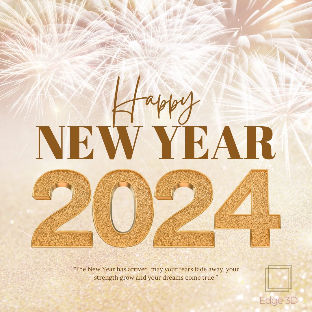 edge3dscan's tweet photo. “The New Year has arrived, may your fears fade away, your strength grow and your dreams come true.”

#2024 #newyear #edge3dtech https://t.co/NhzGUyOGTV