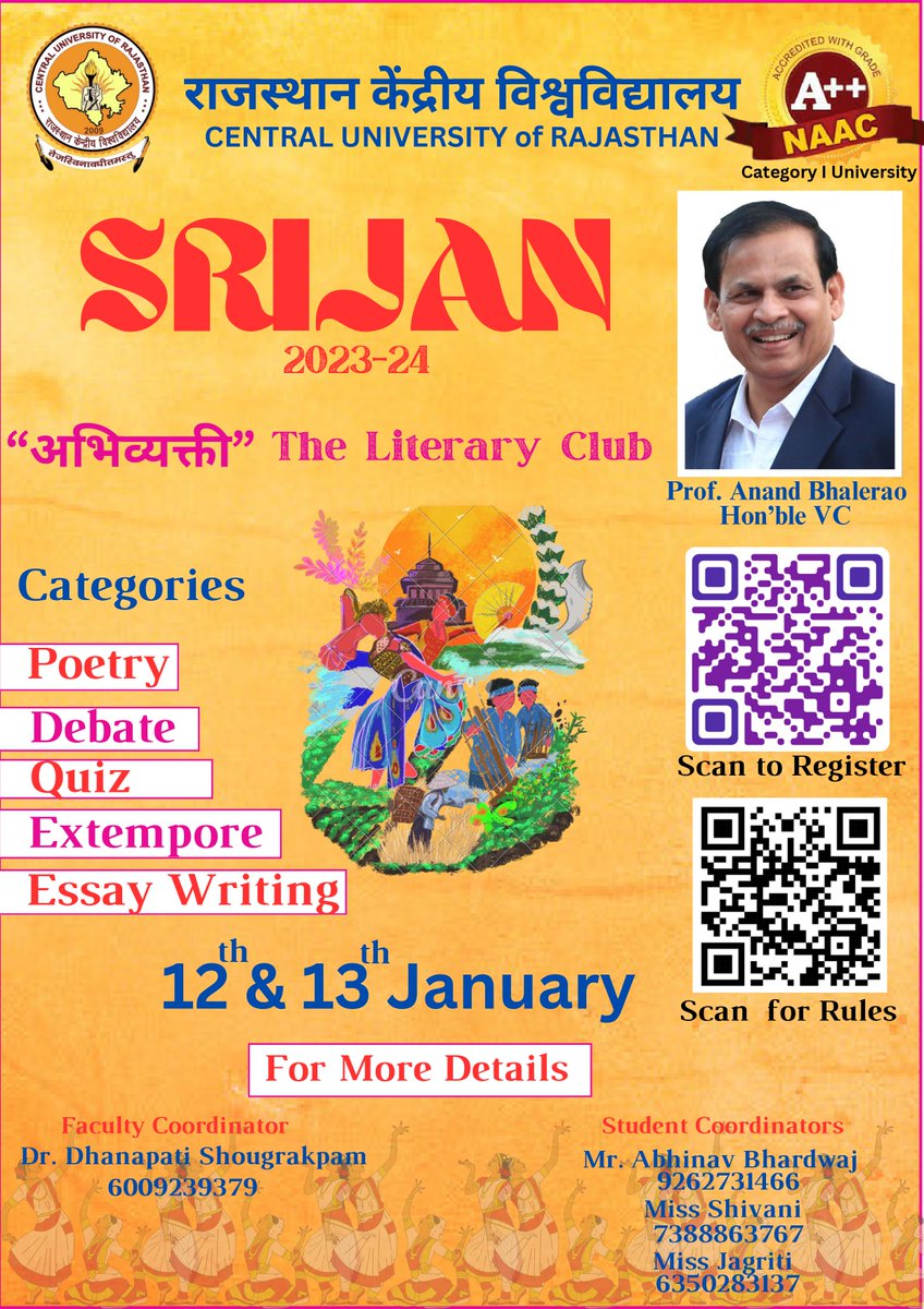 CURajasthan's tweet photo. Srijan2024 is here from Jan 12-14 showcasing Sports and Culture. Dear students, join the Literary Club's events! Dive into debates, poetry, essay writing and more. Let your voice be heard and pen your thoughts. It's your time to shine! #youth 
Prof Anand Bhalerao
Vice Chancellor https://t.co/KmYNHCbcTl