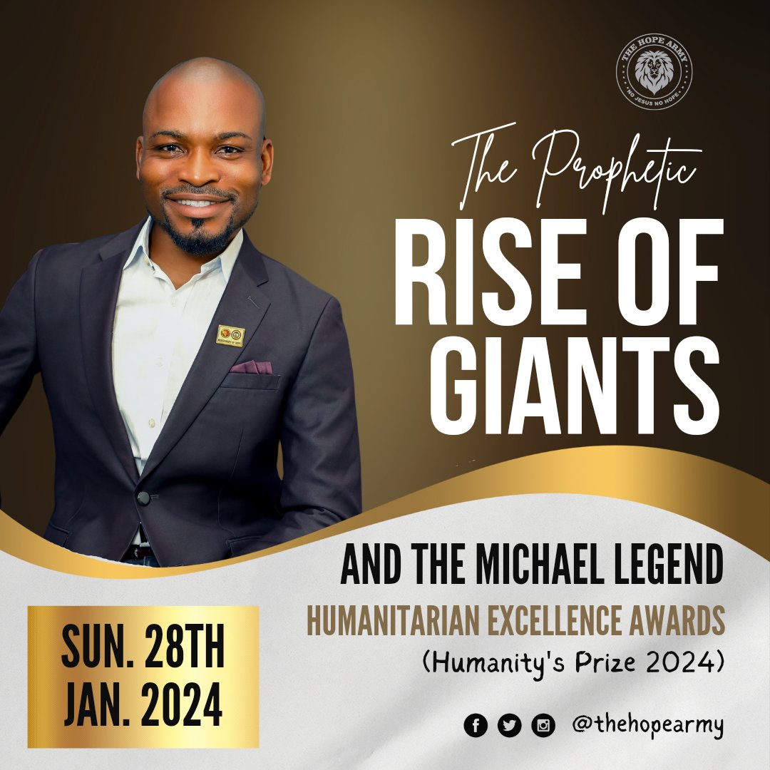 TheHopeArmy's tweet photo. THE HOPE ARMY specially invites you to the Prophetic Rise of Giants 2024 as we step into God's Stability Agenda for the year. 

#thehopearmy #riseofgiants #ageofstability #humanitysprize #2024 https://t.co/I9HJw9XpLY