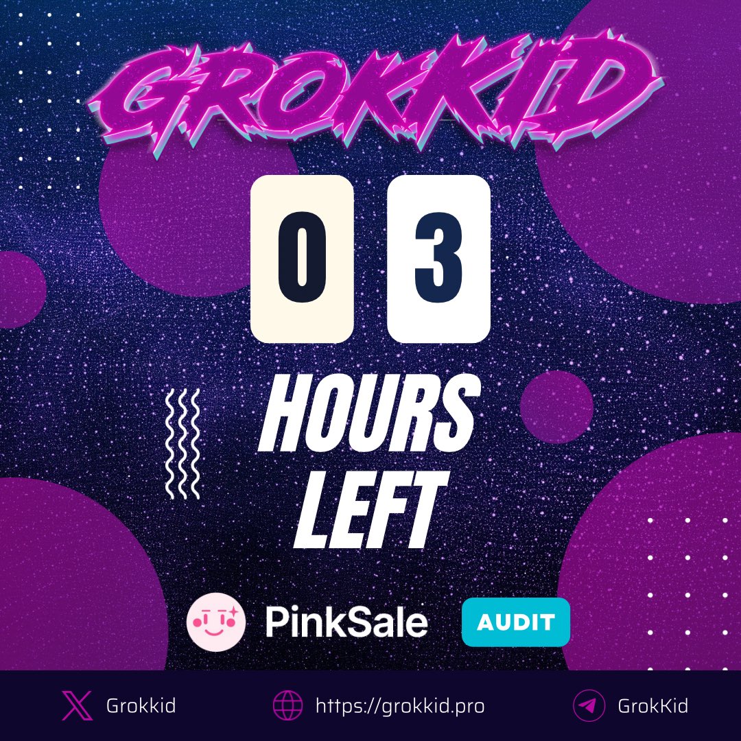 GrokKid's tweet photo. ONLY 3 HOURS LEFT 

The GrokKid whitelist presale is just 3 hours away from going live on Pinksale

 The hype is insane, and the bullish sentiment is through the roof. Get ready to embark on a lunar journey with us as we aim for the moon

Presale: https://t.co/r6ESA9EaVO https://t.co/0ZlREd3tKJ