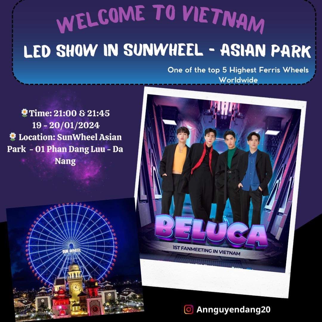 fangxtawan's tweet photo. 📣Beluca 1st FM in VN support
🎡SUN WHEEL DA NANG LED PROJECT🎡

📍Sun Wheel - Asia Park, Hai Chau, Da Nang, VN 🇻🇳
⏰21:00 &amp; 21:45 (5 mins each)
📆 2024/01/19~20
_____
Project by annguyendang20 

#Beluca1stFMinVietNam
#ออฟกัน #เตนิว
readmore⬇️ https://t.co/wmlXk8TytZ