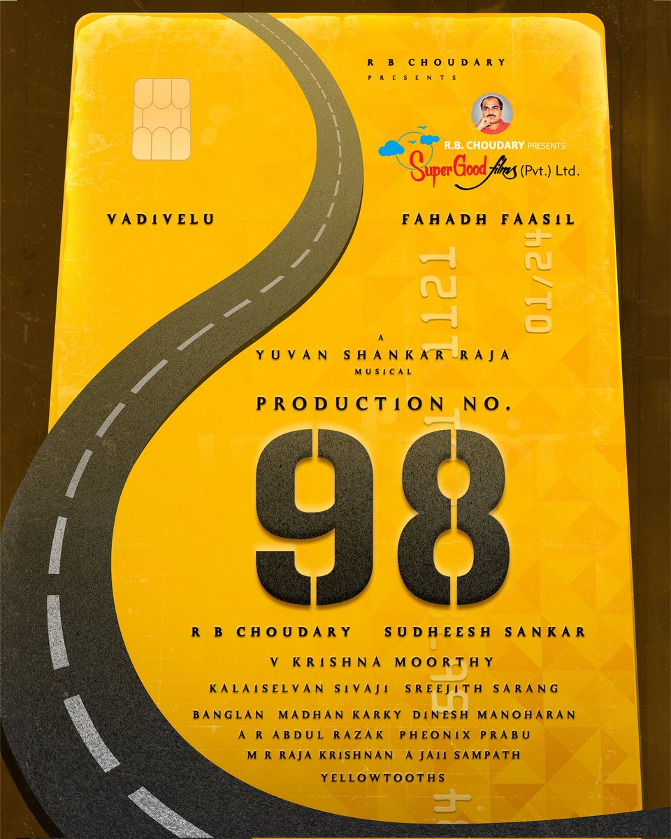 #SuperGoodFilms Production No.98 Announcement😎🔥

Stars : Fahadh Faasil - Vadivelu
Music : Yuvan Shankar (GOAT)
Direction : Sudeesh Shankar (Hanuman Gear)

First Look Releasing Soon!!