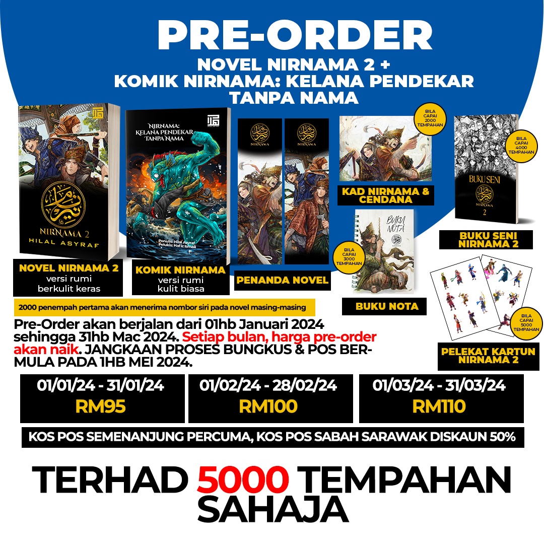 HilalAsyraf's tweet photo. Kepada yang ikuti akaun saya ini, harap sudi tekan 'like' dan 'repost' untuk bantu saya atasi sekatan capaian saya.

Kerana sekarang PRE-ORDER Nirnama 2+Komik Nirnama: Kelana Pendekar Tanpa Nama telah pun bermula.

Yang berminat, jemput klik:
https://t.co/OShK17phui

Jemput! https://t.co/F7kTm3AQ8U