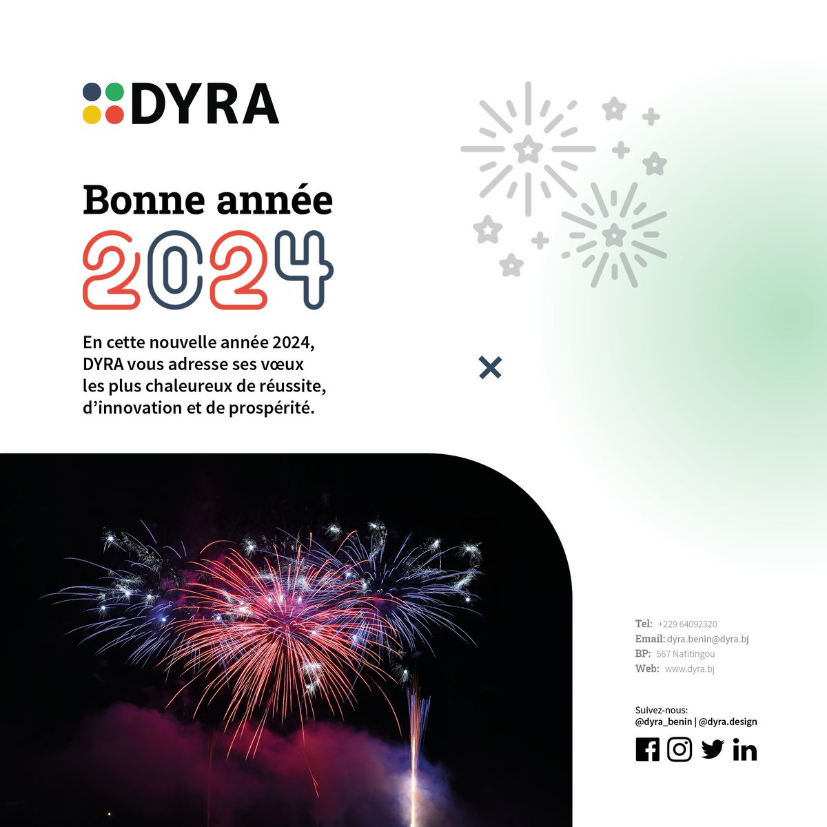 dyra_benin's tweet photo. En cette nouvelle année 2024, DYRA vous adresse ses vœux les plus chaleureux de réussite, d'innovation et de prospérité.

Bonne et heureuse année 2024 🎉 https://t.co/jBtaz7yxVV