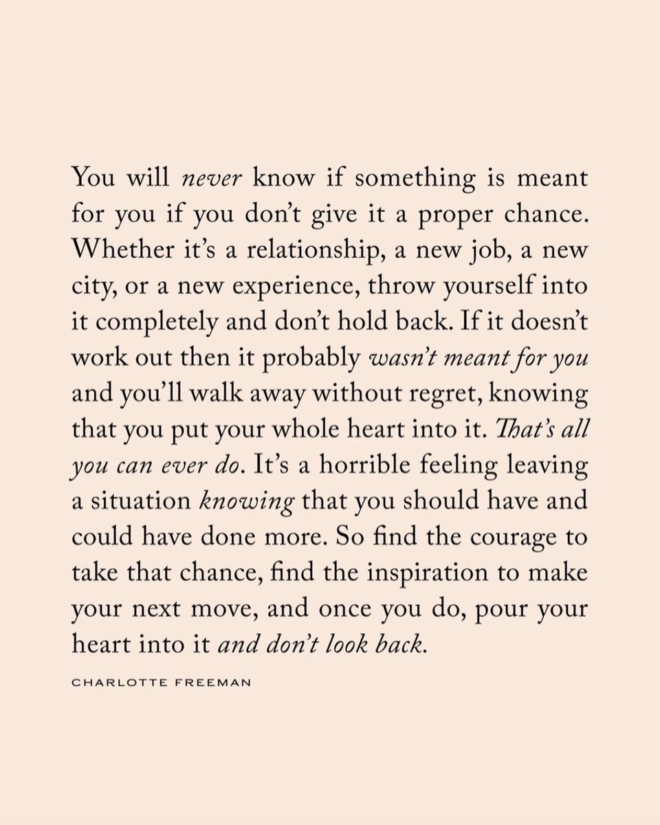 ThoughtCatalog's tweet photo. If something doesn't work out then it probably wasn't meant for you and you'll walk away without regret, knowing that you put your whole heart into it. https://t.co/8nd6ZMRqDK