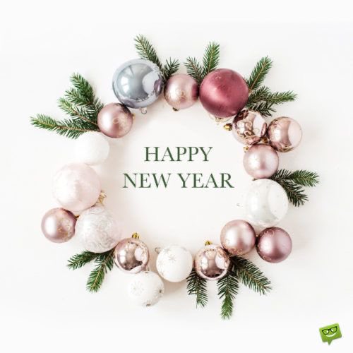 May the new year bring you health, good fortune and happiness.