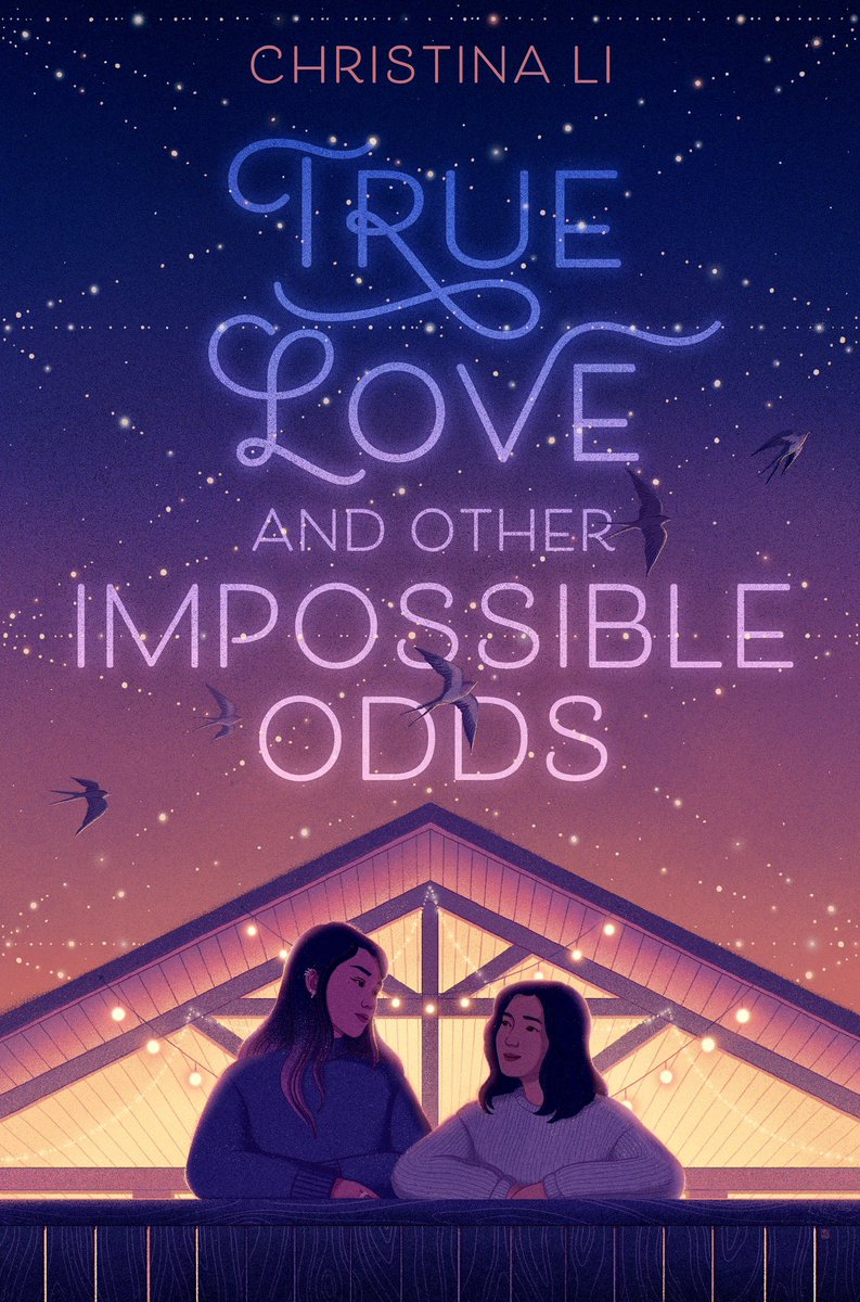 true love and other impossible odds out this year :’) my YA sapphic college romance that’s lady bird meets the half of it