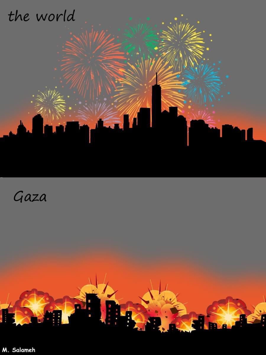 World celebrated the new year yesterday, lights in the sky mean fireworks and fun . For the people of Gaza lights in the sky mean death and destruction. #Ceasefire_In_Gaza #CEASEFIRE_NOW