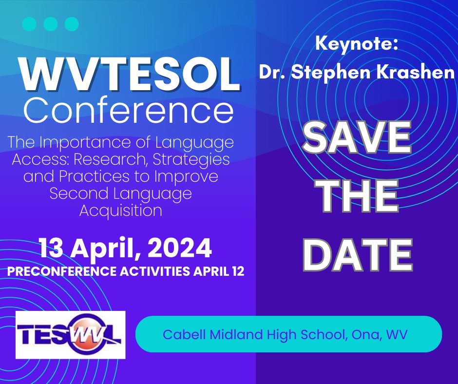 WVTESOL's tweet photo. Save the Date for WVTESOL 2024! https://t.co/3BbraTPTHN