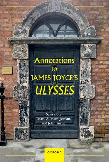 The paperback edition of 'Annotations to James Joyce's Ulysses' is due to be published on Joyce's birthday, 2 Feb. £40/€46/$50: shorturl.at/nxzI4