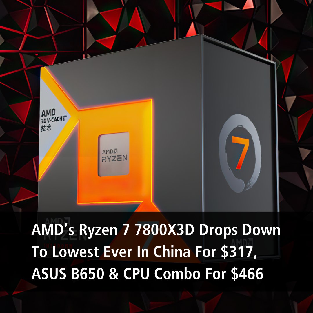 Wccftech on X: AMD's best gaming CPU, the Ryzen 7 7800X3D, is currently  discounted to $317 in China with an AM5 combo deal going for just $466 US.    / X