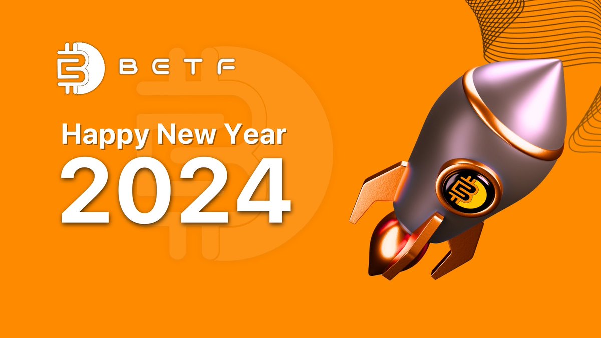 BETF_BRC20's tweet photo. 🌞GM  EVERYONE！

🎉 Happy New Year！

#BETF #BRC20inscription #BTC https://t.co/SmTCbdpK1w
