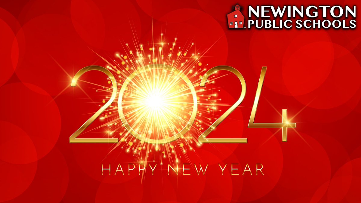 Wishing you a safe and healthy New Year from Newington Public Schools.  As a reminder classes resume tomorrow January 2nd.  Offices remain closed today.