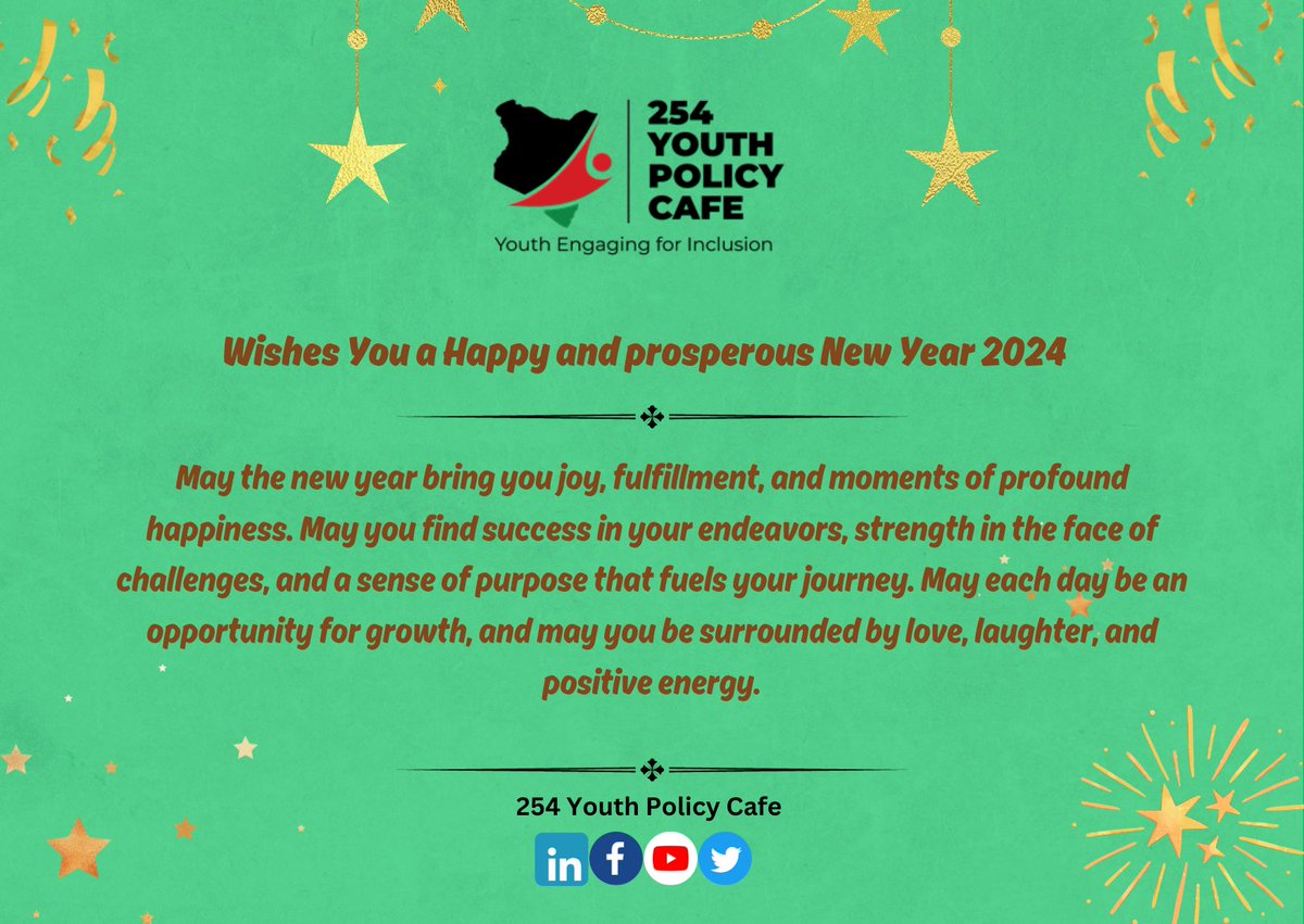 254YPC's tweet photo. We are wishing you and your loved ones prosperity, good health, and endless opportunities in this new year. May each day bring you closer to your goals and dreams. Cheers to a year of growth, and new adventures! 
#HappyNewYear2024
#NewYear2024  #policy #youths 
@254YPC https://t.co/vhjj5UEkvA