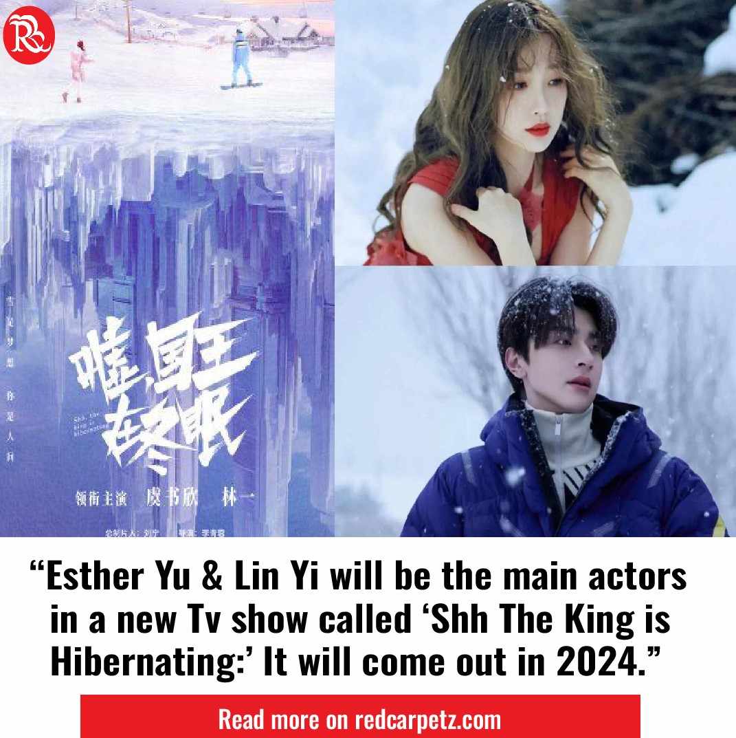 RedCarpet_z's tweet photo. Esther Yu and Lin Yi will be the main actors in a new TV show called 'Shh The King is Hibernating.' It will come out in 2024.

Read More:
https://t.co/2ZS4NZCYXh

#YuShuxin #EstherYu #linyi #liuning #liling #shhthekingishibernating #cdrama #chinesedrama #cdramafans #CDramaNews https://t.co/KDOh2j5FxI