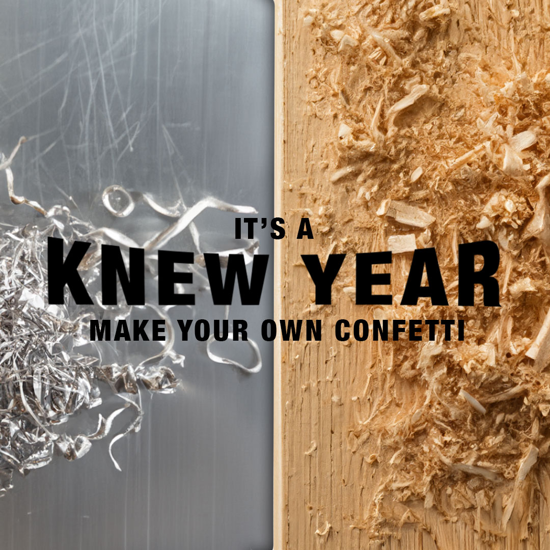 knewconcepts's tweet photo. Happy KNEW Year! Make it rain... with sawdust and metal shavings, of course. 😉 We hope you have a wonderful start to the new year! https://t.co/5hC9nW7Seo