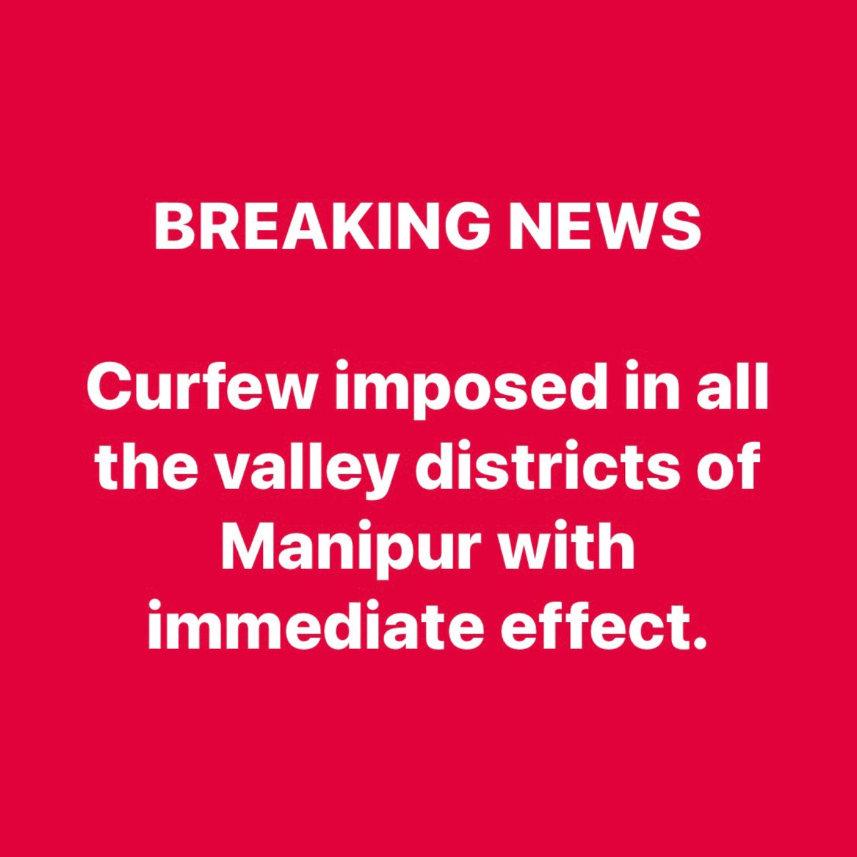 imphalgram's tweet photo. Curfew Alert ⚠️
Curfew imposed in all the valley districts of Manipur, with immediate effect.
DO NOT share/forward fotos/videos or news from unverified and illegitimate sources.
#CurfewUpdate #Curfew #Lilong #LilongViolence #HappyNewYear #Manipur #Imphal #Imphalgram https://t.co/3AAhGAeU9H