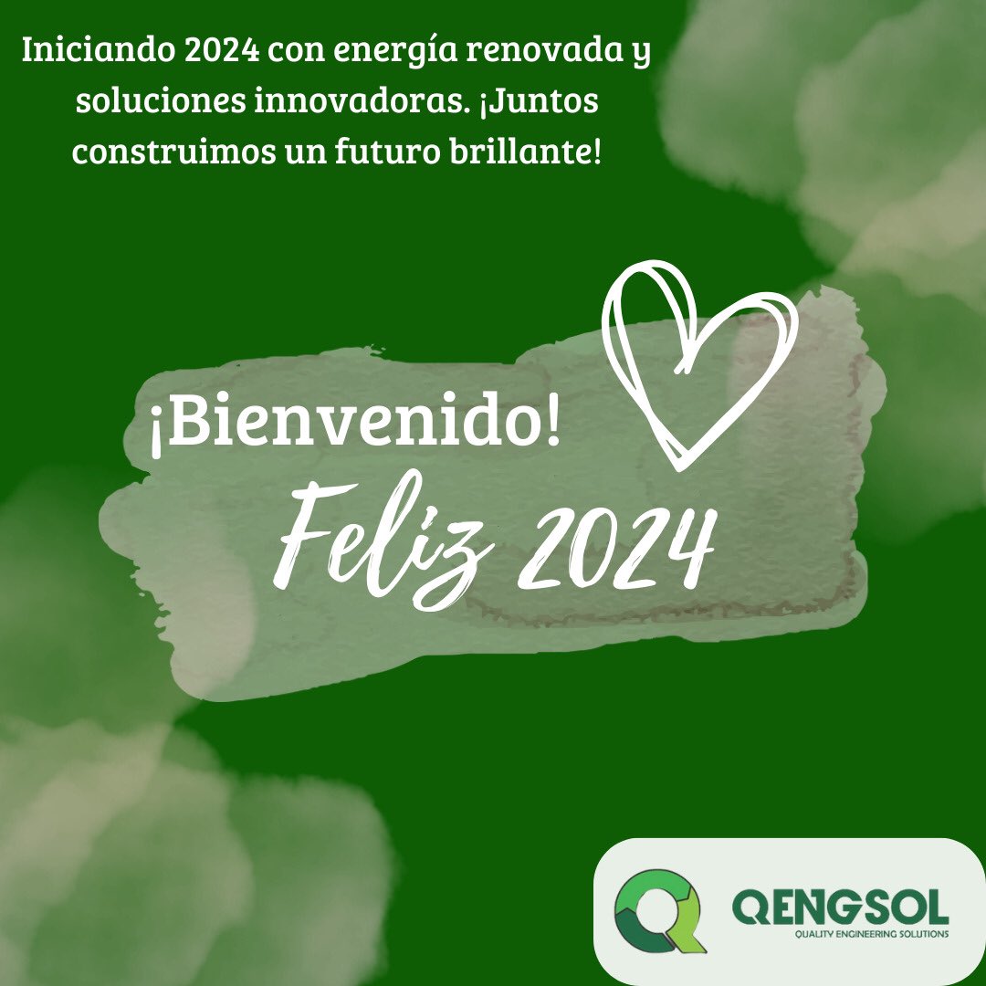 QENGSOL's tweet photo. Feliz Año ! 🎉 En #Qengsol, estamos emocionados de dar la bienvenida al 2024, un año lleno de posibilidades y crecimiento. 

Agradecemos su apoyo continuo y confianza en nuestras soluciones de ingeniería y medio ambiente. 

Prepárense #Innovación2024 #Happy2024 🌟🌍 https://t.co/8uw1P9UsZz