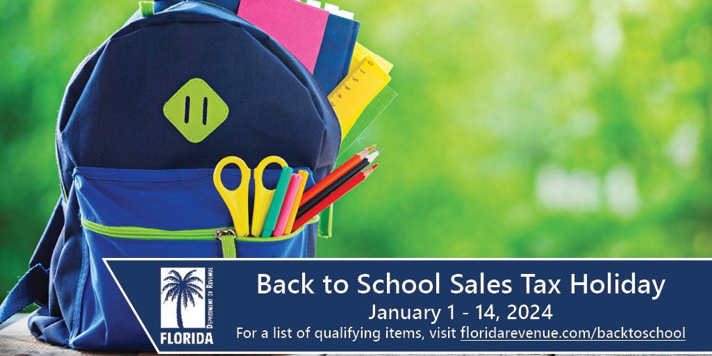 Florida Department of Revenue on X: The Back to School Sales Tax