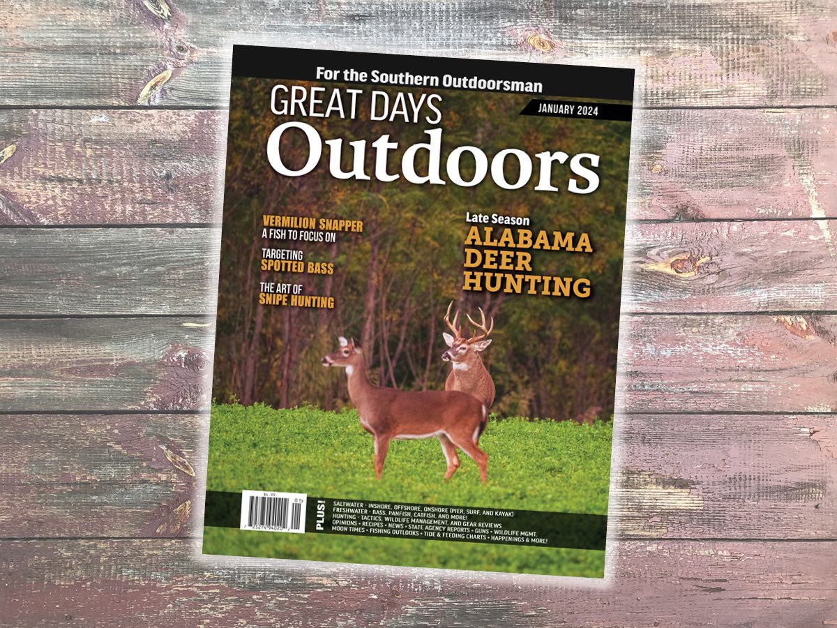 Check out our January issue! Late season Alabama deer hunting, targeting spotted bass, the art of snipe hunting and more! #fishing #hunting #greatdaysoutdoors