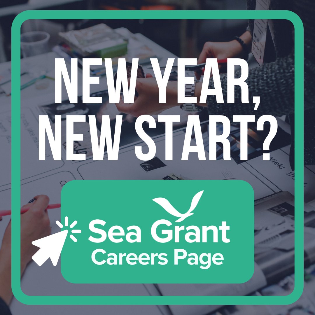 SeaGrant's tweet photo. New year, new start?
Check out #SeaGrant’s careers page and browse our open jobs: https://t.co/0nLS80WwUW
#PartOfTheShip #PartOfTheCrew https://t.co/ZrxSaf2Bpw